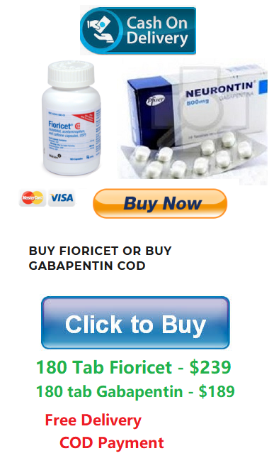 Buy COD Fioricet and COD Gabapentin Online